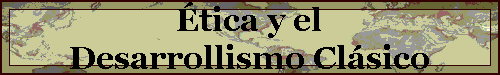 �tica y el 
 Desarrollismo Cl�sico