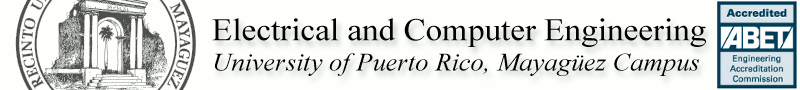 Department of Electrical and Computer Engineering. University of Puerto Rico Mayagüez.